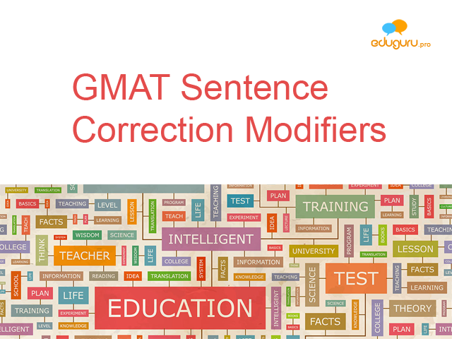 GMAT Sentence Correction Modifiers